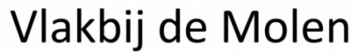 Vlakbij de Molen